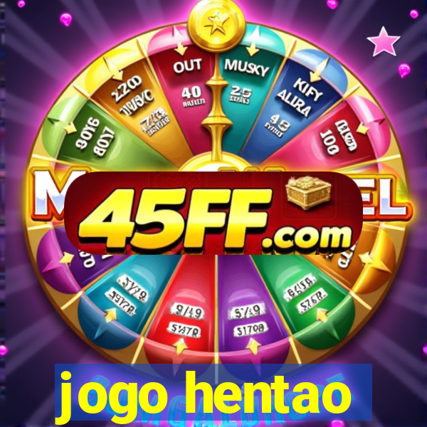 jogo hentao
